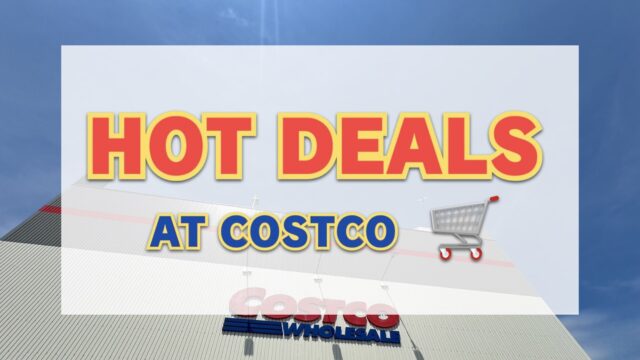 コストコ最新の割引クーポン情報「HOT DEALS AT COSTCO!」