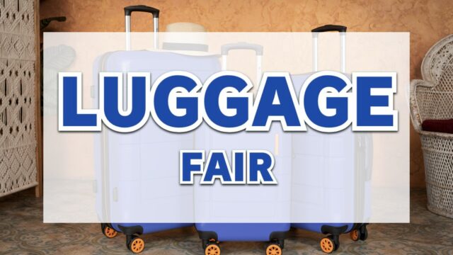 LUGGAGE FAIR（コストコのラゲージ商品が割引）7月29日〜8月4日