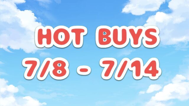 HOT BUYS（注目の割引コストコ商品）7月8日〜7月14日