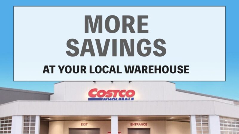 コストコ最新の割引クーポン情報MORE SAVINGS AT YOUR LOCAL WAREHOUSE」