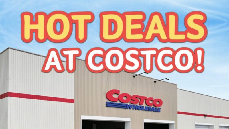 コストコ最新の割引クーポン情報「HOT DEALS AT COSTCO!」