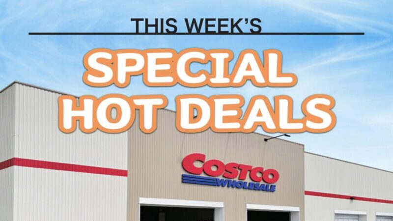 コストコ最新の割引クーポン情報「THIS WEEK'S SPECIAL HOT DEALS」