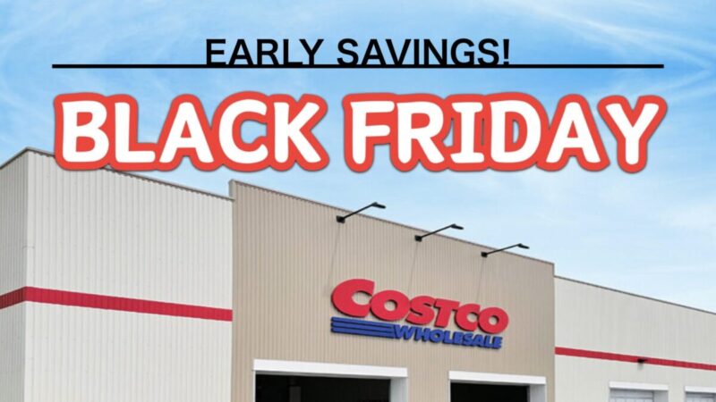 コストコ最新の割引クーポン情報「EARLY BLACK FRIDAY SAVINGS!」