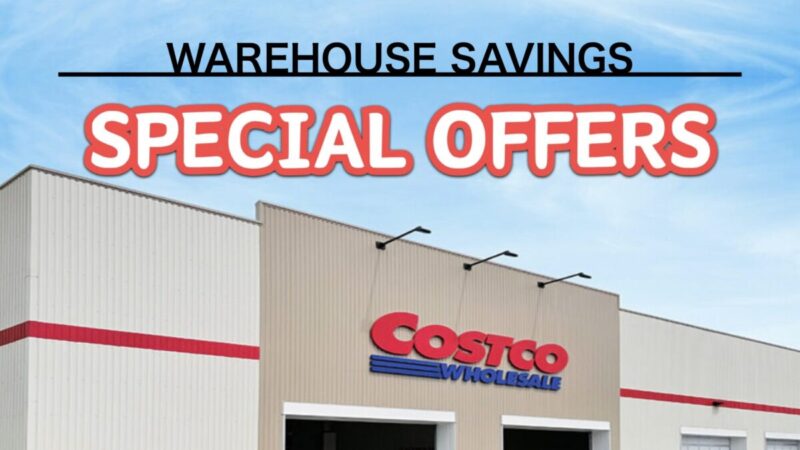 コストコ最新の割引クーポン情報「WAREHOUSE SPECIAL OFFERS」