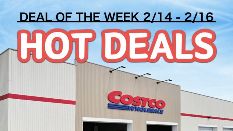 コストコ最新の割引クーポン情報「HOT DEALS AT COSTCO!」