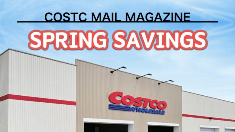 コストコ最新の割引クーポン情報「Spring Savings!」