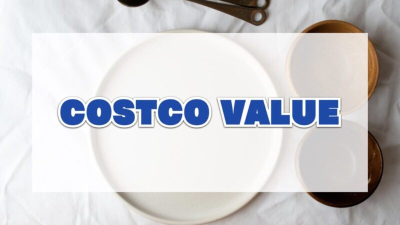 COSTCO VALUE（今週お買い得なコストコ商品）