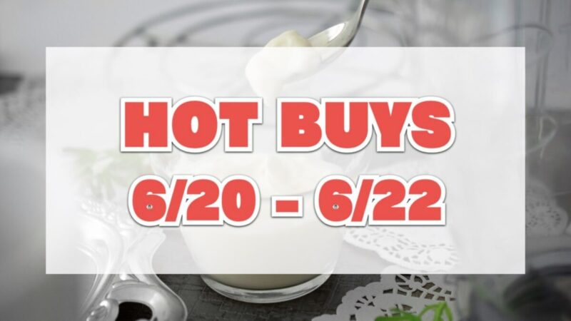HOT BUYS（今週注目のコストコ割引商品）6月20日〜6月22日
