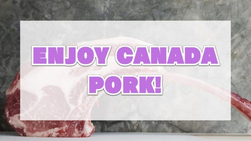 ENJOY CANADA PORK!(コストコのカナダポークを楽しもう!)