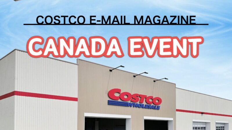 コストコ最新の割引クーポン情報「CANADA EVENT」