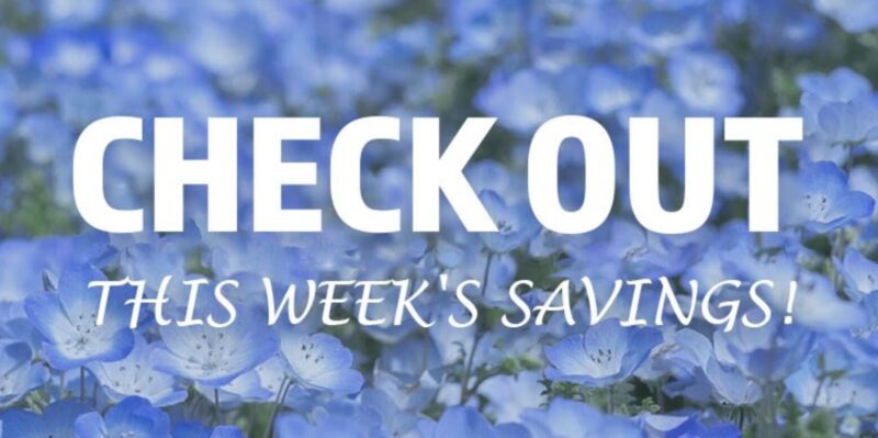 コストコ最新の割引クーポン情報CHECK OUT THIS WEEK’S SAVINGS!